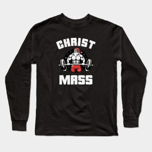 Bodybuilding Christmas Christ Mass Gym Addict Long Sleeve T-Shirt